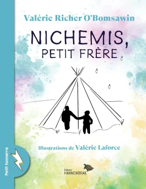 Nichemis, petit frère