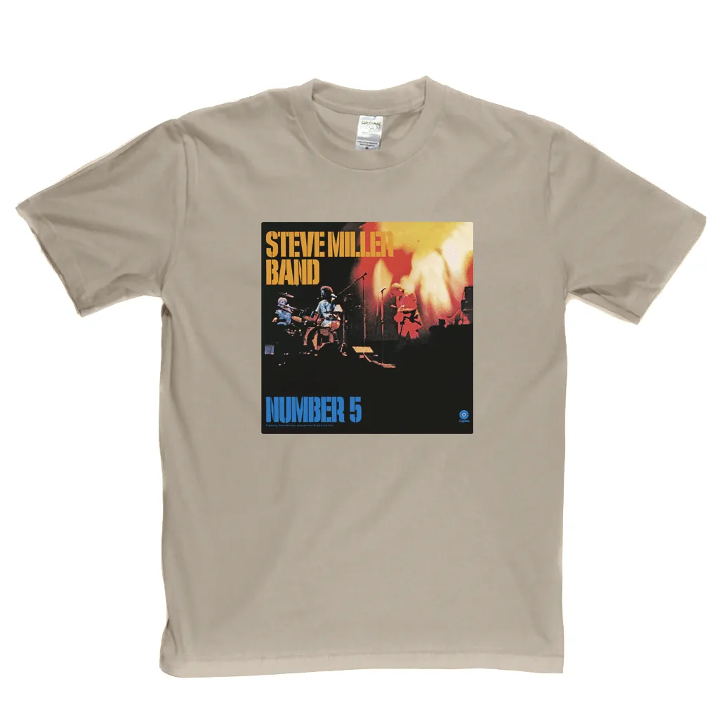 Steve Miller Band Number 5 T-Shirt