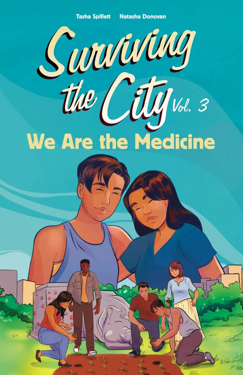 Surviving the City. Vol.3: We Are the Medicine