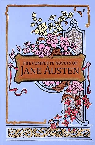 THE COMPLETE NOVELS OF JANE AUSTEN